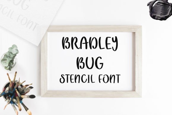 Bradley Bug Stencil: Bold Sans Serif Fonts for Crafters