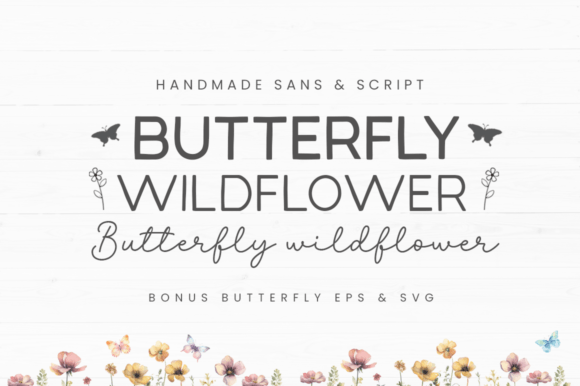 Butterfly Wildflower: Fresh Sans Serif Fonts for Brands