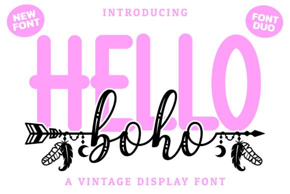 Hello Boho: Script Amp Fonts for Modern Brands