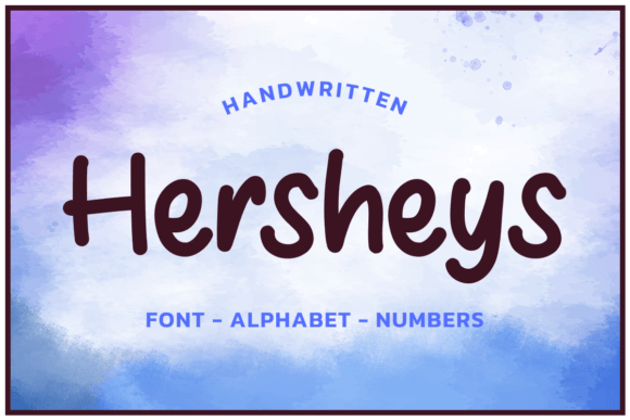 Hersheys Font Alphabet: Sweet Graphics for Crafts