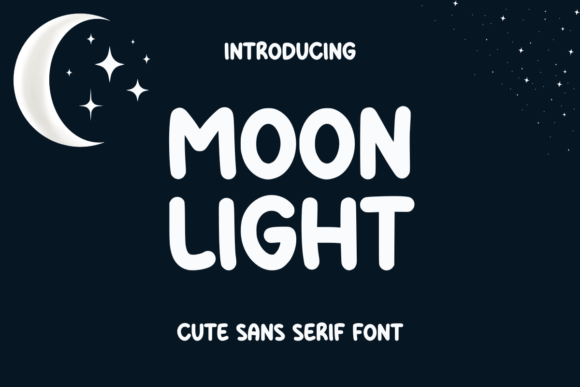 Moon Light Fonts: A Cute Sans Serif for Branding