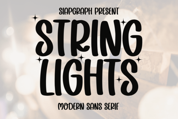 String Lights: Bold Sans Serif Fonts for Fun Brands
