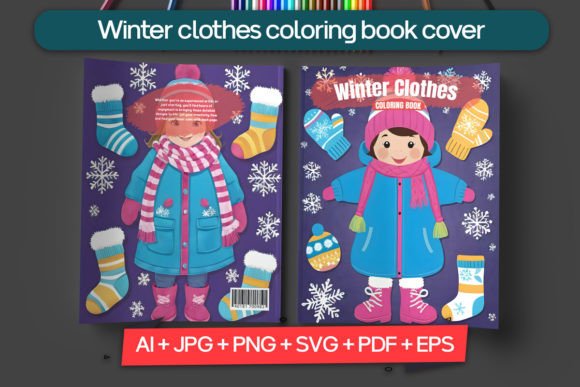 Winter Clothes Coloring Book Cover: Graphics for Coloring Pages Amp